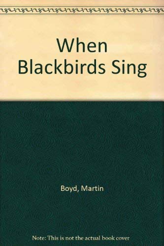 9780140069051: When Blackbirds Sing: (the Langton Quartet Vol.4)