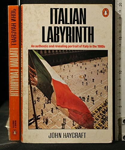 Imagen de archivo de Italian Labyrinth: Italy in the 1980S a la venta por AwesomeBooks