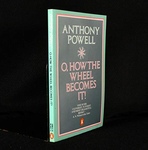 Beispielbild fr O, How the Wheel Becomes It! zum Verkauf von Better World Books