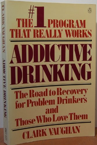 Stock image for Addictive Drinking for sale by BooksRun