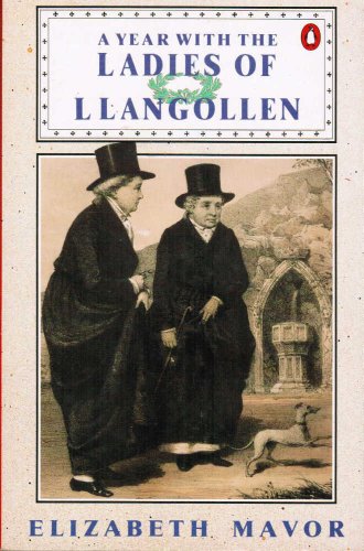 9780140069761: A Year with the Ladies of Llangollen