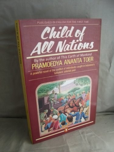 9780140070095: A Child of All Nations