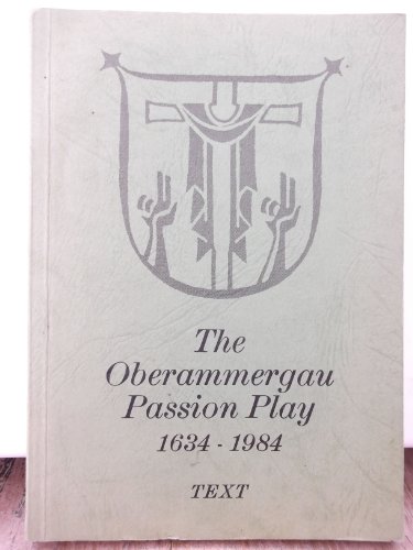 Stock image for Oberammergau and the Passion Play for sale by ThriftBooks-Dallas