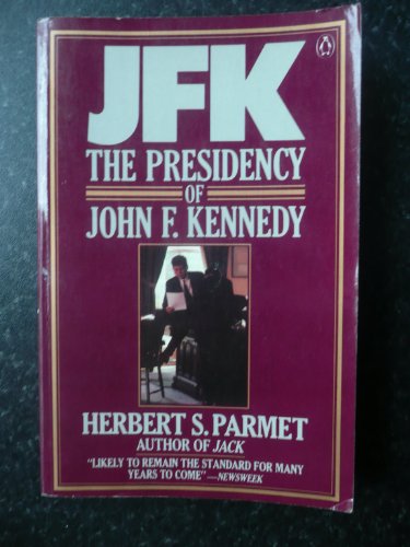 9780140070545: Jfk: The Presidency of John F. Kennedy