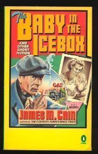 Beispielbild fr The Baby in the Icebox and Other Short Fiction zum Verkauf von BookHolders