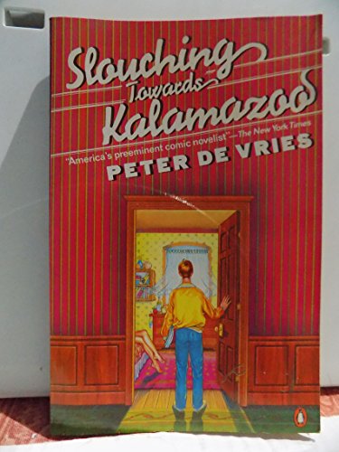 Stock image for Slouching Towards Kalamazoo for sale by ThriftBooks-Dallas