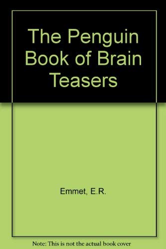 Imagen de archivo de The Penguin Book of Brain Teasers a la venta por AwesomeBooks