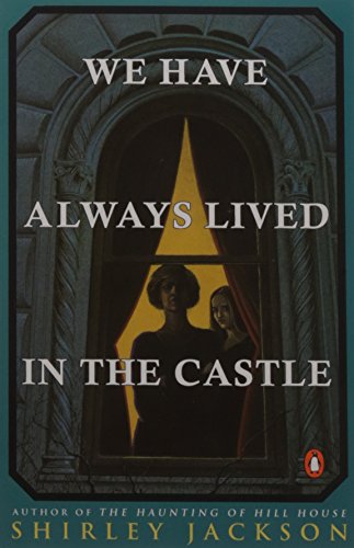 9780140071078: We have Always Lived in the Castle