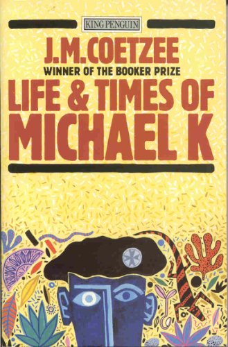 9780140071153: Life & Times of Michael K