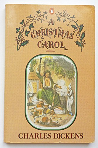 Stock image for A Christmas Carol (In Prose: Being A Ghost Story of Christmas) for sale by SecondSale