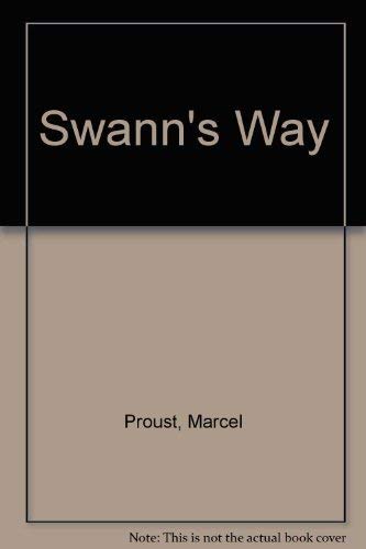 Beispielbild fr Swann's Way zum Verkauf von WorldofBooks