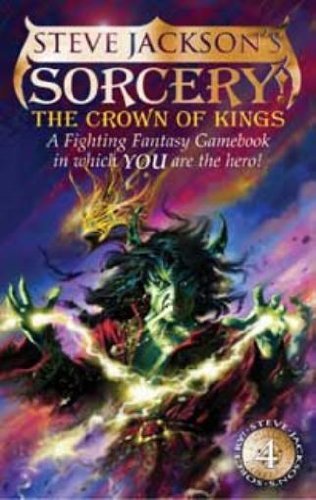 9780140072099: The Crown of Kings (Steve Jackson's Sorcery, Sorcery! 4)