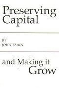 9780140072150: Preserving Capital and Making It Grow