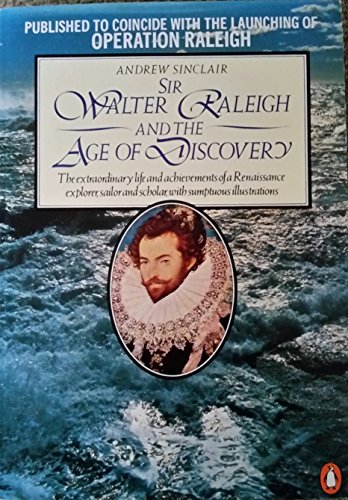 Imagen de archivo de Sir Walter Raleigh and the Age of Discovery a la venta por Wonder Book