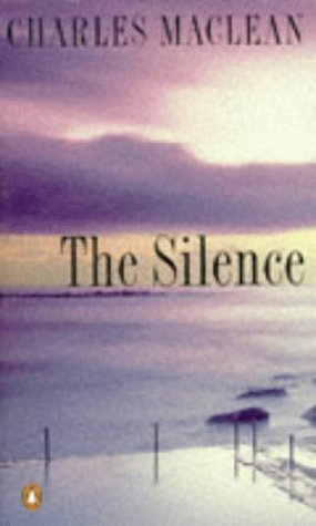 9780140072921: The Silence