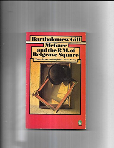 Imagen de archivo de McGarr and the P. M. of Belgrave Square a la venta por Better World Books: West