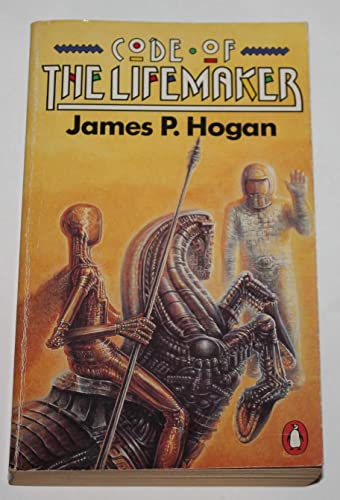 Code Of The Lifemaker (9780140073348) by James-p-hogan