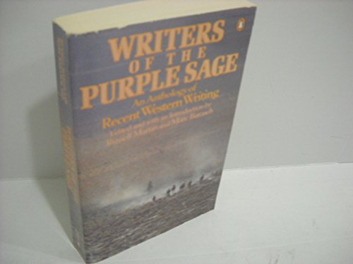 Beispielbild fr Writers Of THe Purple Sage-An Anthology Of Recent Western Writing zum Verkauf von Foxtrot Books