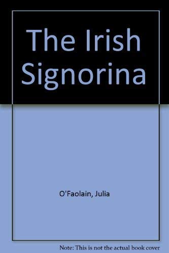 Beispielbild fr The Irish Signorina zum Verkauf von Wonder Book