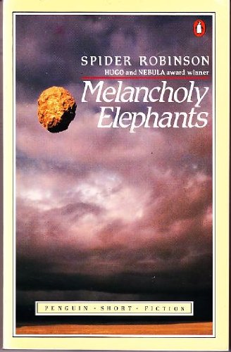 9780140074277: Melancholy Elephants