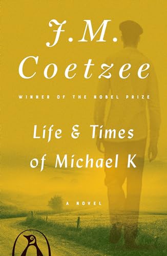 Beispielbild fr Life and Times of Michael K: A Novel zum Verkauf von SecondSale