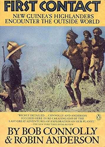 9780140074659: First Contact: New Guinea's Highlanders Encounter the Outside World