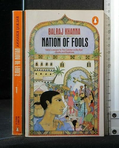 Beispielbild fr Nation of Fools : Scenes from Indian Life zum Verkauf von Better World Books