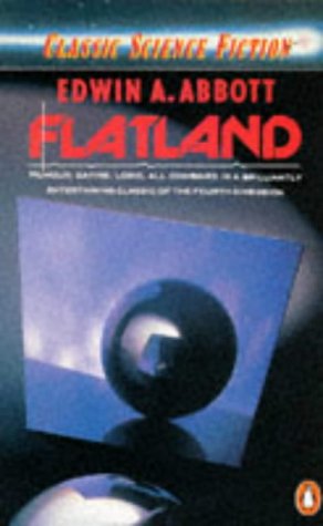 9780140076158: Flatland: A Romance of Many Dimensions By a. Square