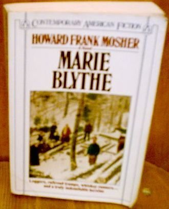 Marie Blythe (9780140076592) by Mosher, Howard Frank; Mosher, Howard F.