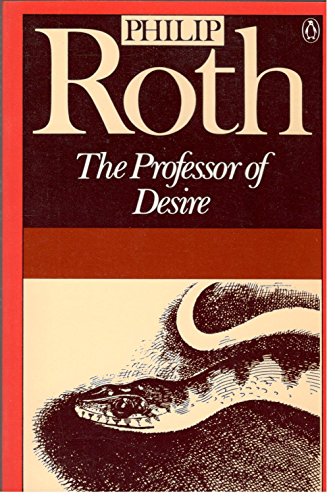 The Professor of Desire (9780140076776) by Roth, Philip