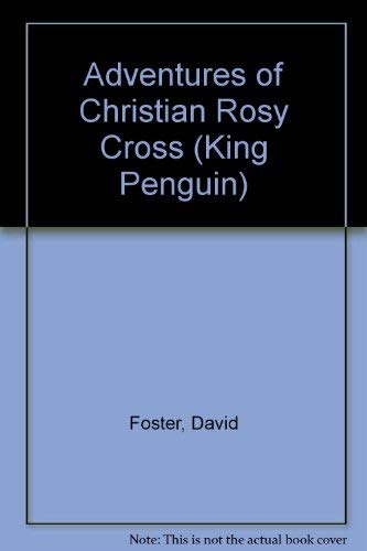 Stock image for The Adventures of Christian Rosy Cross for sale by Bob's Book Journey