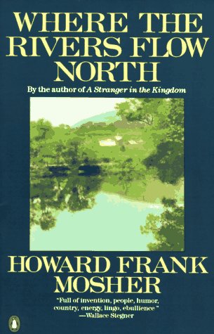 Stock image for Where the Rivers Flow North for sale by Montclair Book Center