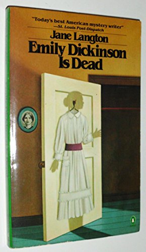 Beispielbild fr Emily Dickinson Is Dead: A Homer Kelly Mystery zum Verkauf von R Bookmark