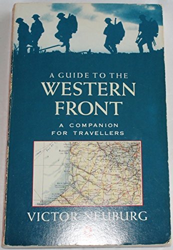 Stock image for Guide to the Western Front: A Companion for Travellers for sale by Dunaway Books