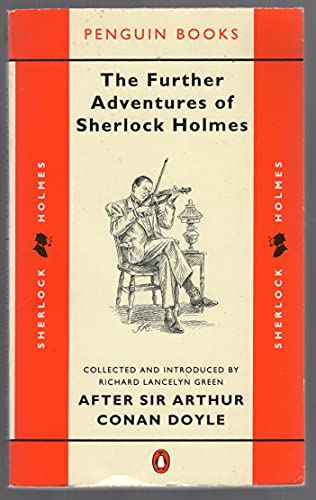 Stock image for The Further Adventures of Sherlock Holmes for sale by Half Price Books Inc.