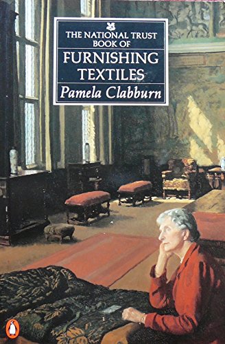 9780140079081: The National Trust Book of Furnishing Textiles