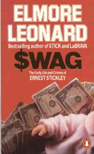 9780140079159: Swag: The Early Life And Crimes of Ernest Stickley in Detroit