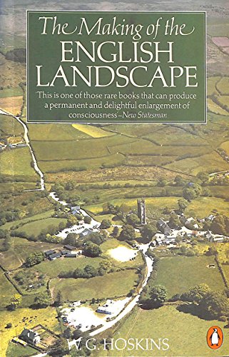 9780140079647: The Making of the English Landscape