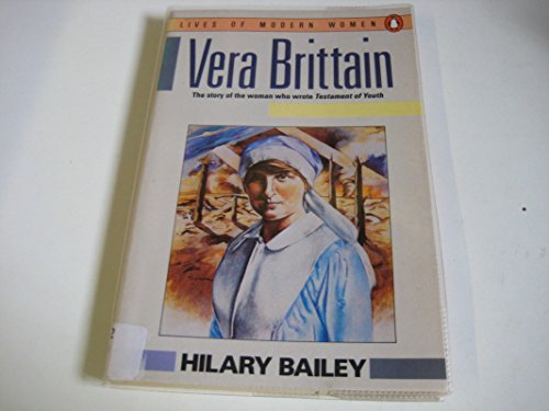 Imagen de archivo de Vera Brittain (Lives of Modern Women) a la venta por WorldofBooks