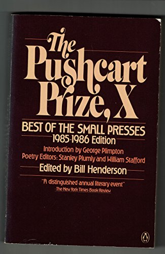 The Pushcart Prize 10 (9780140080087) by Henderson, Bill