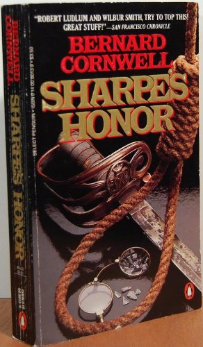Sharpe's Honor: Richard Sharpe and the Vitoria Campaign, February to June 1813 (9780140080131) by Cornwell, Bernard