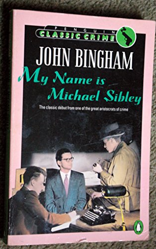 Stock image for My Name Is Michael Sibley (Classic Crime) for sale by Wonder Book