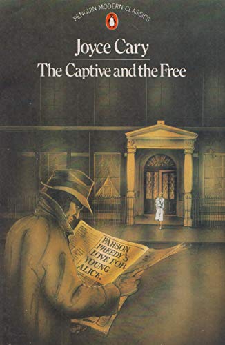 9780140081961: The Captive And the Free (Modern Classics)
