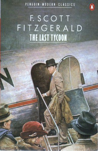 Beispielbild fr The Last Tycoon (Modern Classics) zum Verkauf von ThriftBooks-Atlanta