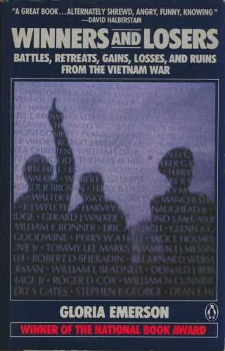 Stock image for Winners and Losers: Battles, Retreats, Gains, Losses and Ruins from the VietnamWar for sale by Montclair Book Center
