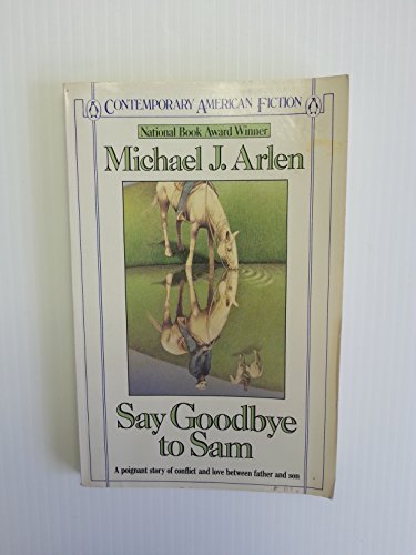 Stock image for Say Goodbye to Sam (Contemporary American Fiction) for sale by Dunaway Books