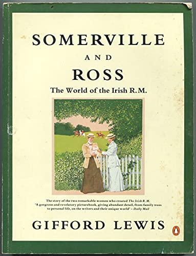 Imagen de archivo de Somerville and Ross : The World of the Irish R. M. a la venta por Better World Books