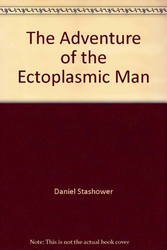 9780140083439: The Adventures of the Ectoplasmic Man