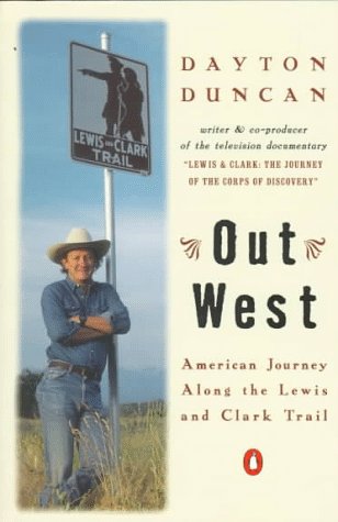 9780140083620: Out West: American Journey Along the Lewis and Clark Trail