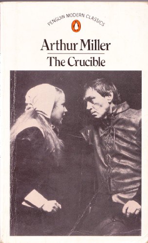 9780140083651: The Crucible: A Play in Four Acts (Modern Classics)
